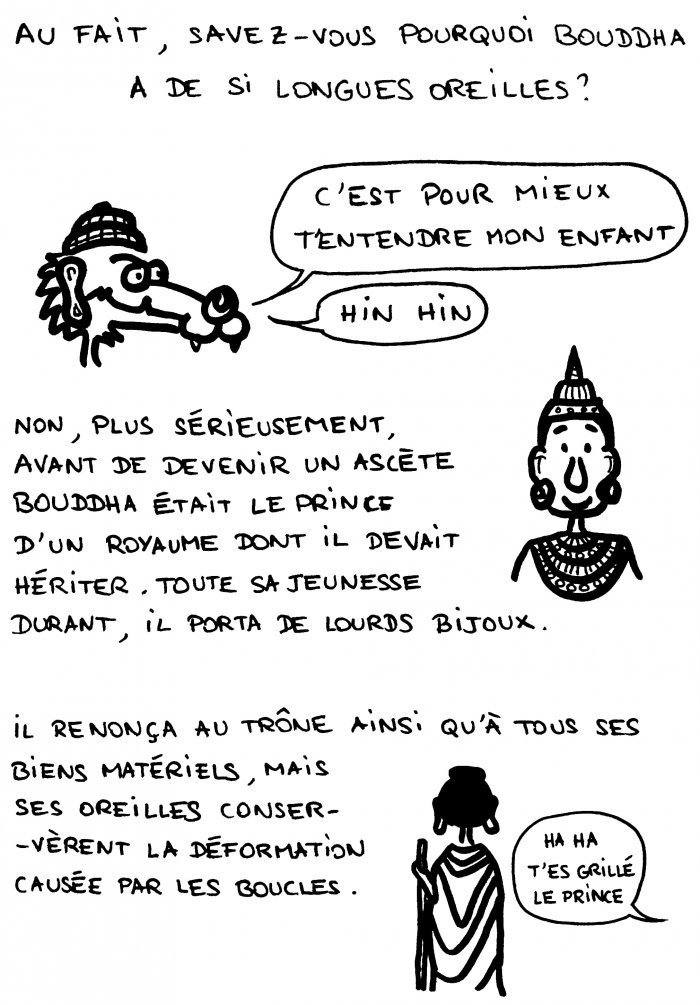 Dessin : pourquoi Bouddha a-t-il de si grandes oreilles ?