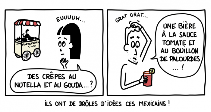 Dessin du lundi n°11 : les spécialités mexicaines méconnues... et pour cause !