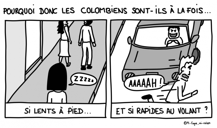 Le dessin du lundi n°27 : les Colombien sont particulièrement lents à pied