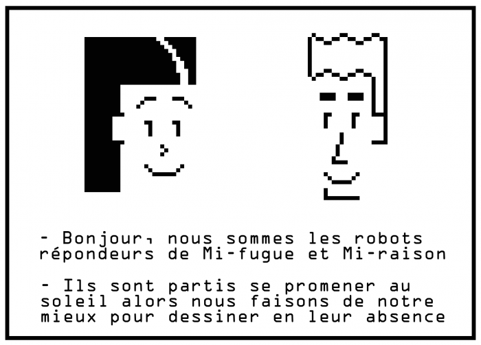 Dessin du lundi : robots répondeurs de mi-fugue et mi-raison