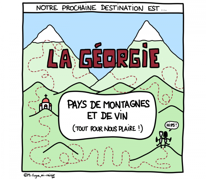 Dessin : Notre prochaine destination est la Géorgie !