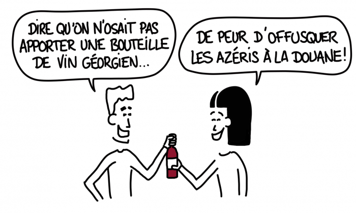 Dessin : et dire qu'on n'osait pas apporter d'alcool en Azerbaïdjan