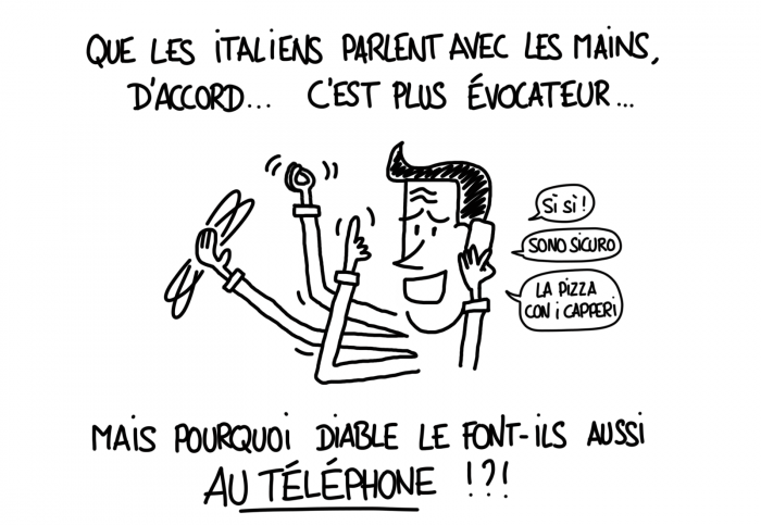 Dessin : les Italiens parlent avec les mains... même au téléphone !