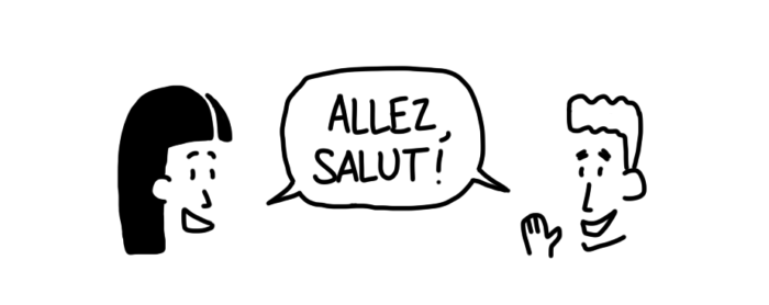 Dessin : allez salut !