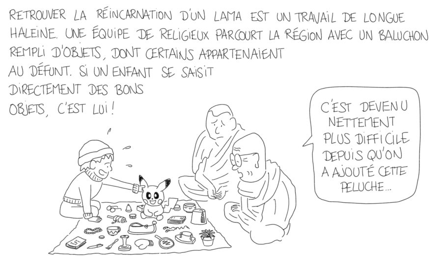 Dessin : la recherche de la réincarnation de lamas